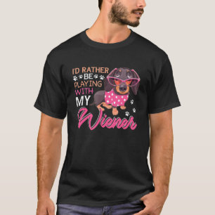 Camiseta Preferencialmentes De Id De Cão Do Wener Dachshund