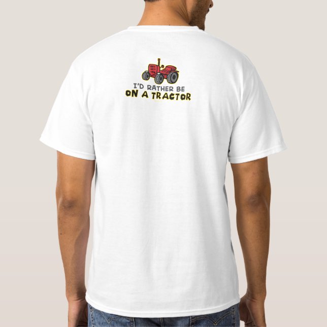 Camiseta Preferencialmentes Em Um Trator (Verso)