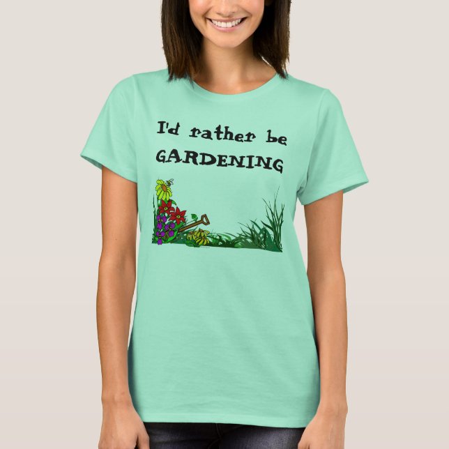 Camiseta Preferencialmentes Estarão Gardenando Plantas Pers (Frente)
