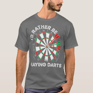 Camiseta Preferencialmentes Id Estão Jogando Dardos