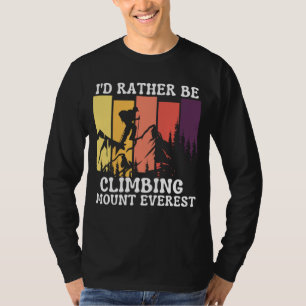 Camiseta Preferencialmentes Id Estão Subindo O Monte Everes
