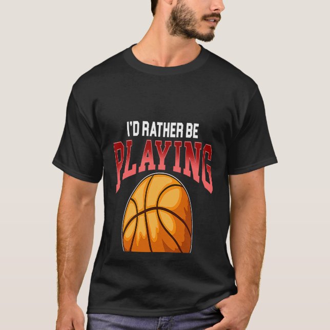 Camiseta Preferencialmentes Jogando Bolas De Basquete Tocam (Frente)