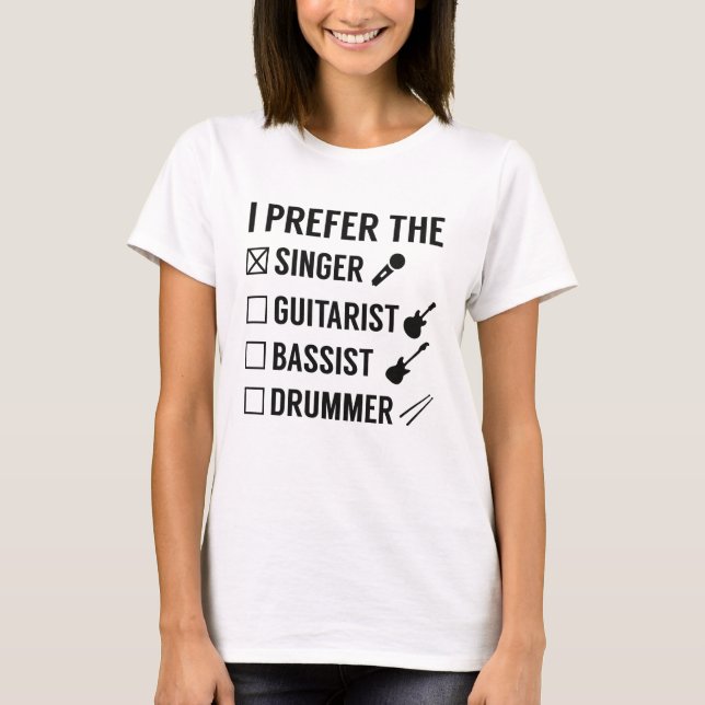Camiseta Prefiro O Cantor (Frente)