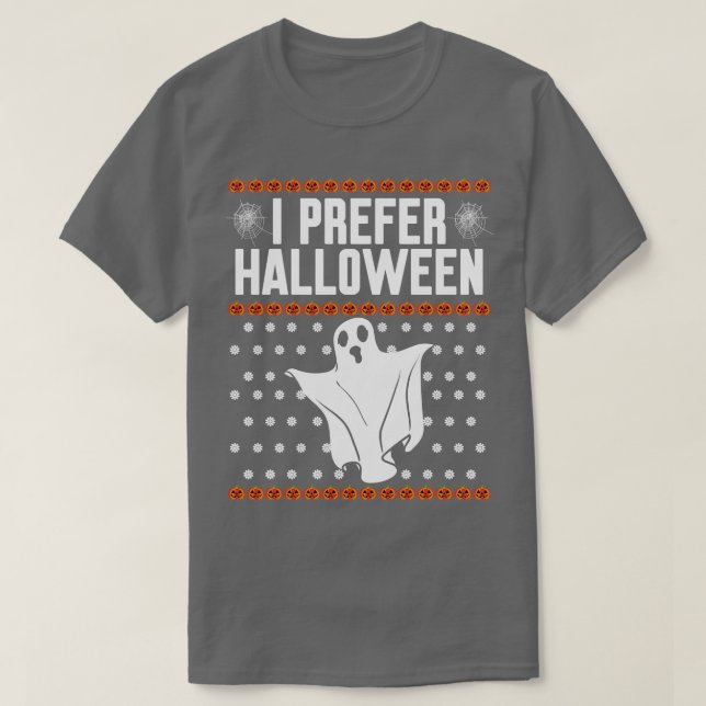Camiseta Prefiro o Natal Feio do Halloween (Frente do Design)