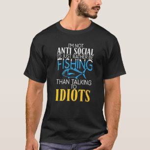 Camiseta Prefiro Pescar a Falar com Idiotas Caça F