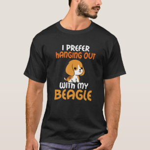 Camiseta Prefiro Sair Com Meu Beagle Engraçado O