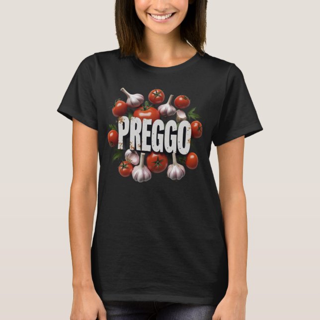 Camiseta 🍅🧄 Preggo T-Shirt – Funny Maternity Pasta Pun (Frente)