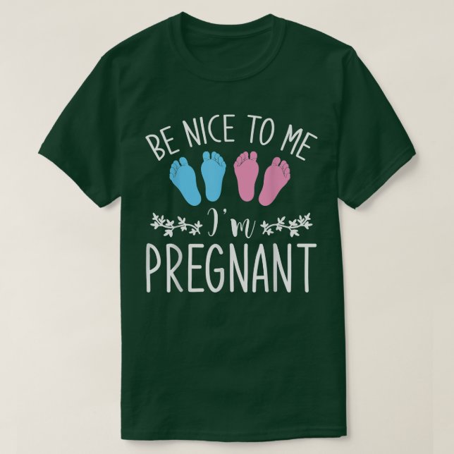 Camiseta Pregnancy Announcement Be Nice To Me Im Pregnant P (Frente do Design)