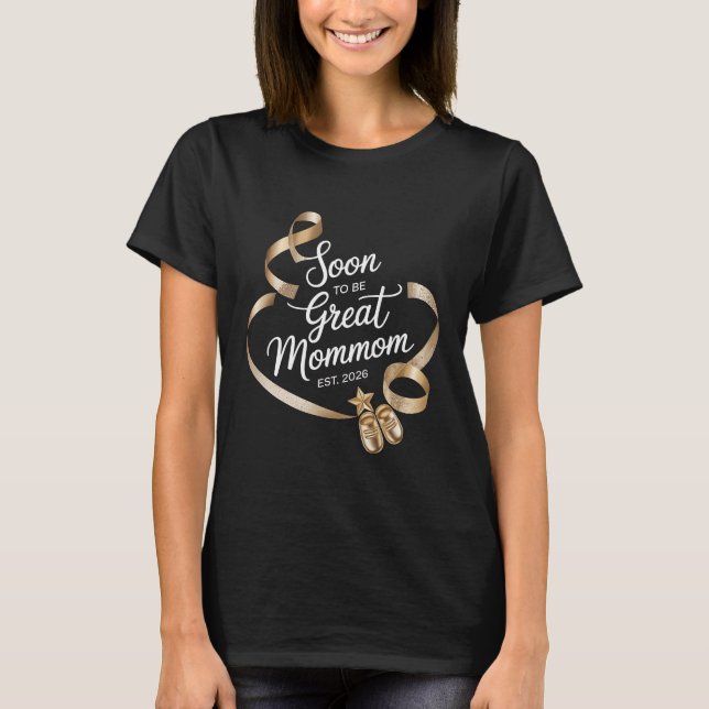 Camiseta Pregnancy Reveal Soon to be Great Mommom Est 2026  (Frente)