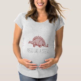 Camiseta "Prego como um Stego" dinossauro do estegossauro #
