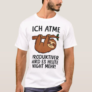 Camiseta Preguiça alemã engraçada eu respiro humor produtiv