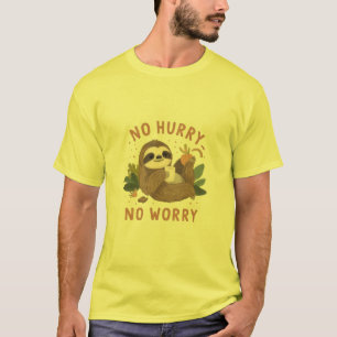 Camiseta Preguiça Engraçada “Sem Pressa Sem Preocupação” Bi