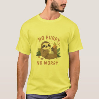 Camiseta Preguiça Engraçada “Sem Pressa Sem Preocupação” Bi