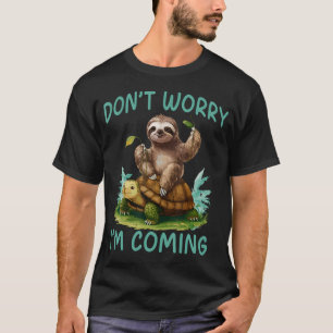 Camiseta Preguiça Montando Tartaruga Engraçado Não se Preoc