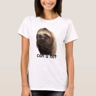 Camiseta Preguiça - pode U não