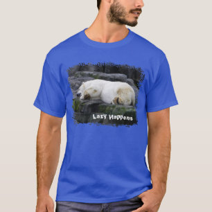 Camiseta Preguiçoso Acontece Urso Polar