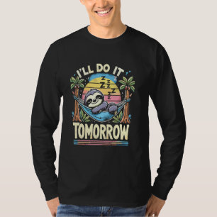 Camiseta Preguiçoso Bicho-Preguiça Farei Amanhã Procrastina