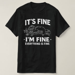 Camiseta Preguiçoso Engraçado - Tudo Bem, Estou Bem, Tudo E