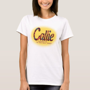Camiseta Prêmio de Callie, nomeada ou melhor da irmã
