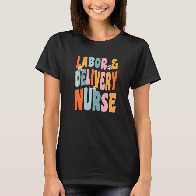 Camiseta Prêmio De Enfermeiro De Trabalho E Entrega OB-GYN (Frente)