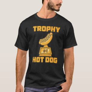 Camiseta Prêmio de participação do Prêmio Trophy Hot Dog