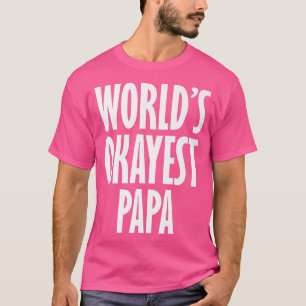 Camiseta Prêmio Papa Urso Mais Okayest do Mundo1422