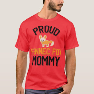 Camiseta Prêmio para Mamães Fennec Fo Orgulhoso