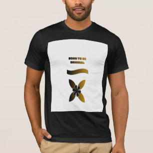 Camiseta Premium Masculina Born to Be Original