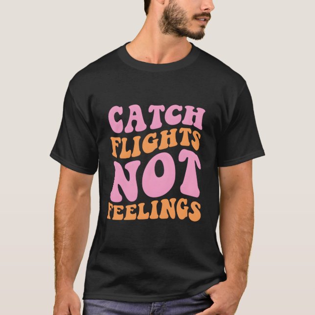 Camiseta Prenda os voos sem sentir Viagem (Frente)