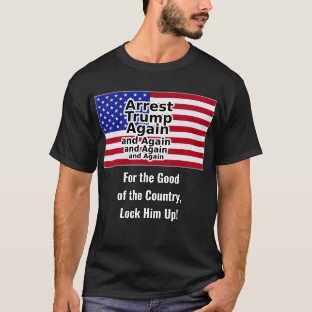Camiseta Prendam Trump De Novo E De Novo E De Novo (Frente)
