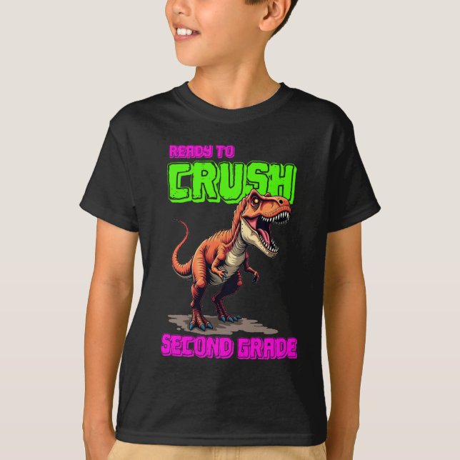Camiseta Preparado para esmagar o segundo grau de T-Rex na  (Frente)