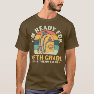 Camiseta Preparado Para O Quinto Grau De Volta À Escola De