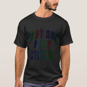 Camiseta preparativos da equipe para o dia do teste de humo