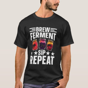 Camiseta Prepare Fermente Beba Repita Para Amante de Kombuc