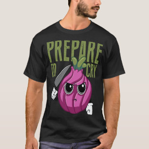 Camiseta Prepare Para Chorar Cebola Vermelha Vegetal Comida