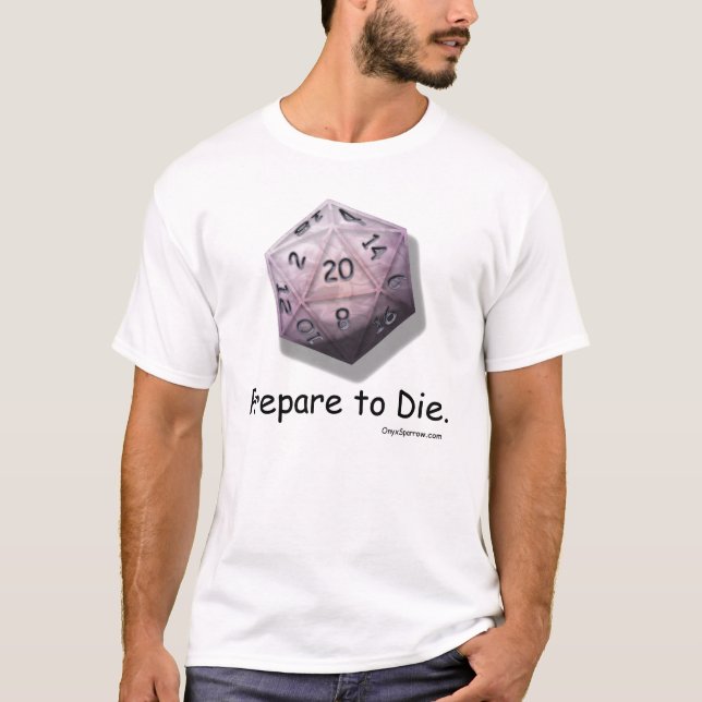 Camiseta "Prepare para morrer" logotipo original (Frente)