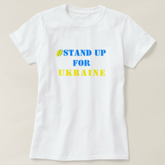Camiseta # Prepare-Se Para O Suporte Da Ucrânia A T-Shirt -