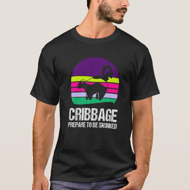 Camiseta Prepare-se para ser depilado Cribbage 1 (Frente)