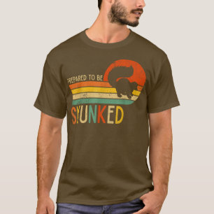 Camiseta Prepare-Se Para Serem Despejados Os Pavimentos De