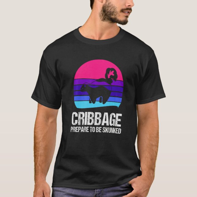 Camiseta Prepare to be skunked Cribbage (Frente)