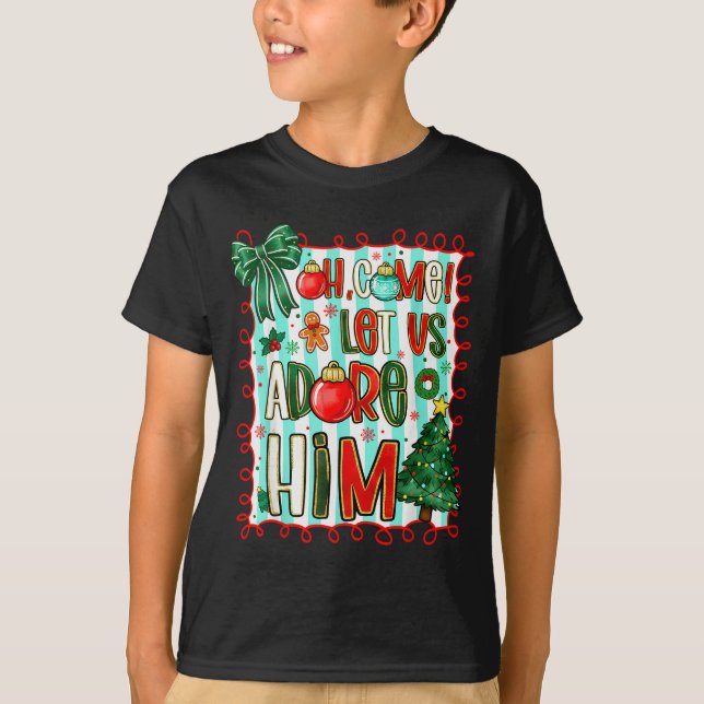 Camiseta Preppy Christian Oh Come Let Us Adore Him Christma (Frente)