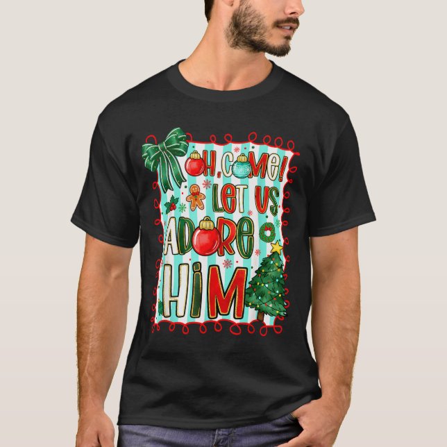 Camiseta Preppy Christian Oh Come Let Us Adore Him Christma (Frente)