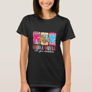 Camiseta Preppy Gobble Till You Wobble Turkey Coquette Than