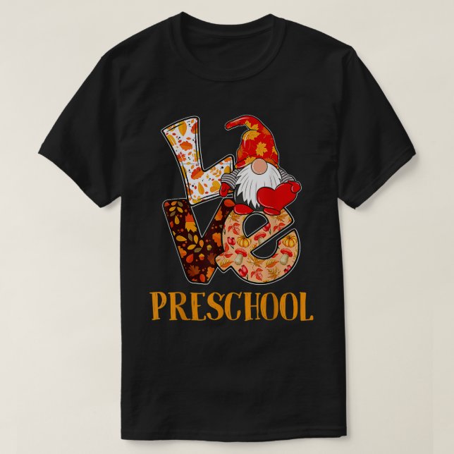 Camiseta Preschool Love Autumn Fall Gnomo Para Professores  (Frente do Design)