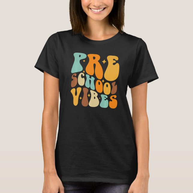 Camiseta Preschool Vibes First Day Of School Back To School (Frente)