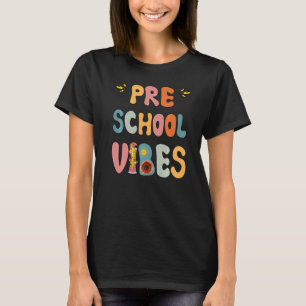 Camiseta Preschool Vibes Legal Professores Esl Curto Pré-Es
