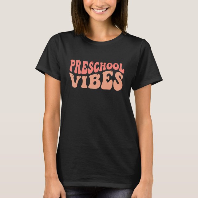 Camiseta Preschool Vibes - Professora da pré-escola (Frente)