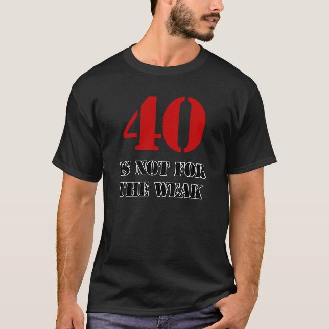 Camiseta Presente aniversário de 40 anos Gag (Frente)
