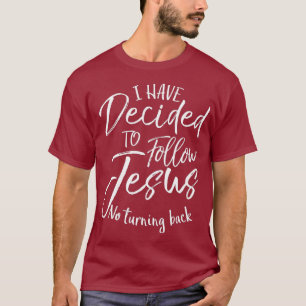 Camiseta Presente Batismo Que Decidi Seguir Jesus Não