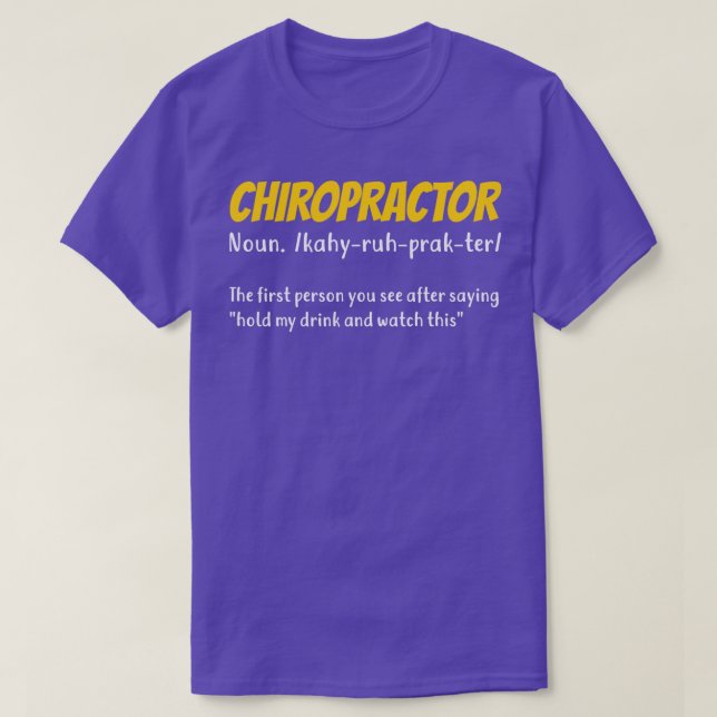 Camiseta Presente Chiropractor Chiropractic engraçado (Frente do Design)